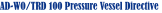 AD-WO/TRD 100 Pressure Vessel Directive